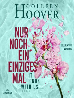 cover image of Nur noch ein einziges Mal (It Ends with Us)